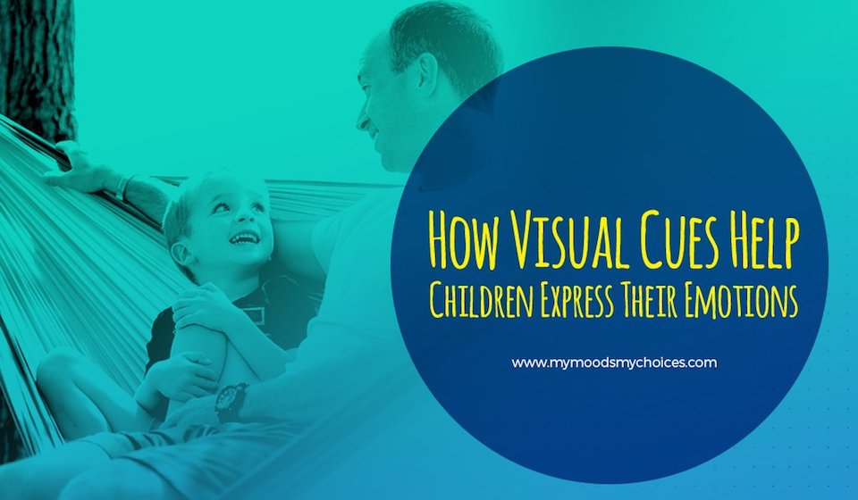 How Visual Cues Help Children Express Their Emotions